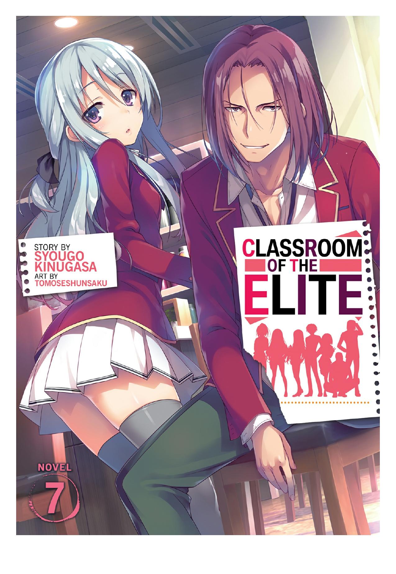 Classroom of the Elite Vol. 7 by Syougo Kinugasa