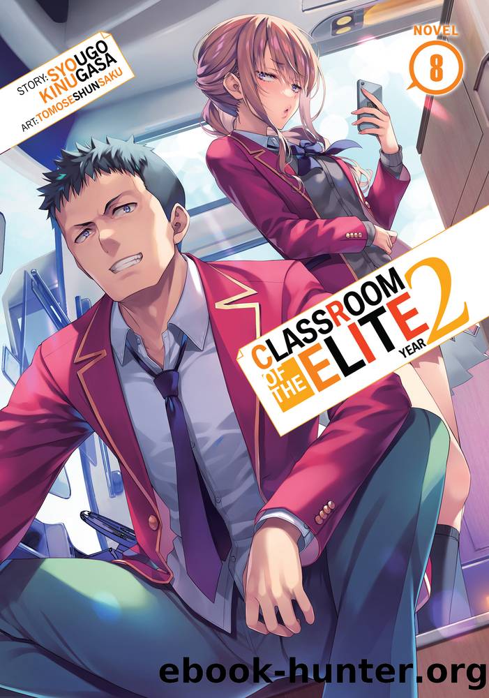 Classroom of the Elite: Year 2 Vol. 8 by Syougo Kinugasa