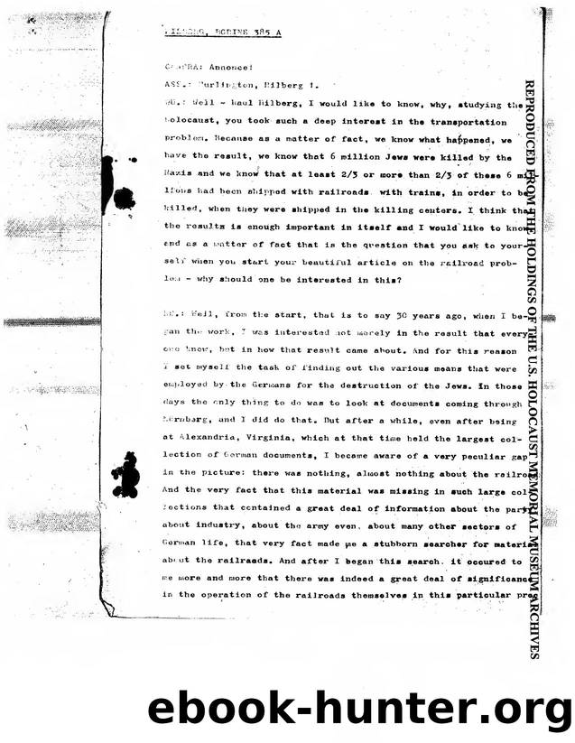Claude Lanzmann Interview With Raul Hilberg Shoah Part 1 by Claude Lanzmann; Raul Hilberg