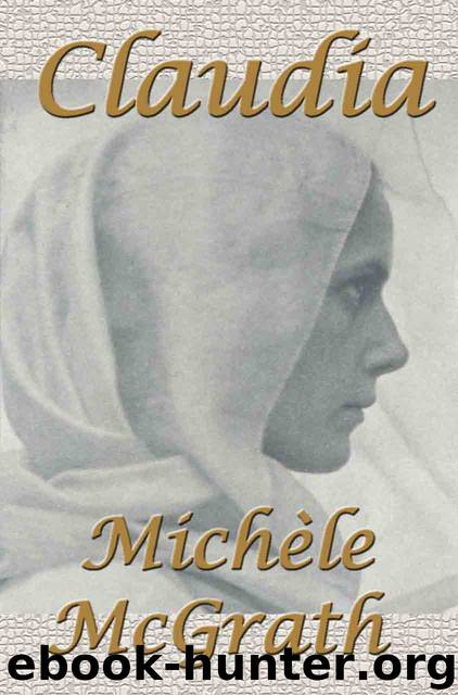 Claudia by Michele McGrath