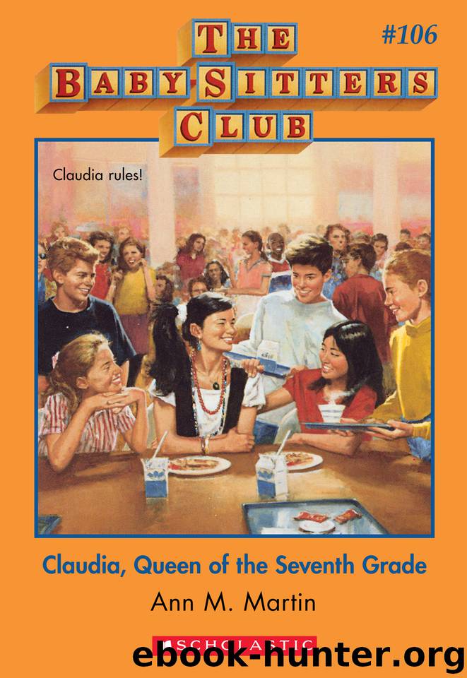 Claudia, Queen of the Seventh Grade by Ann M. Martin