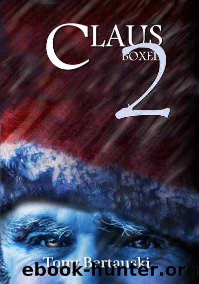 Claus Boxed 2 by Tony Bertauski