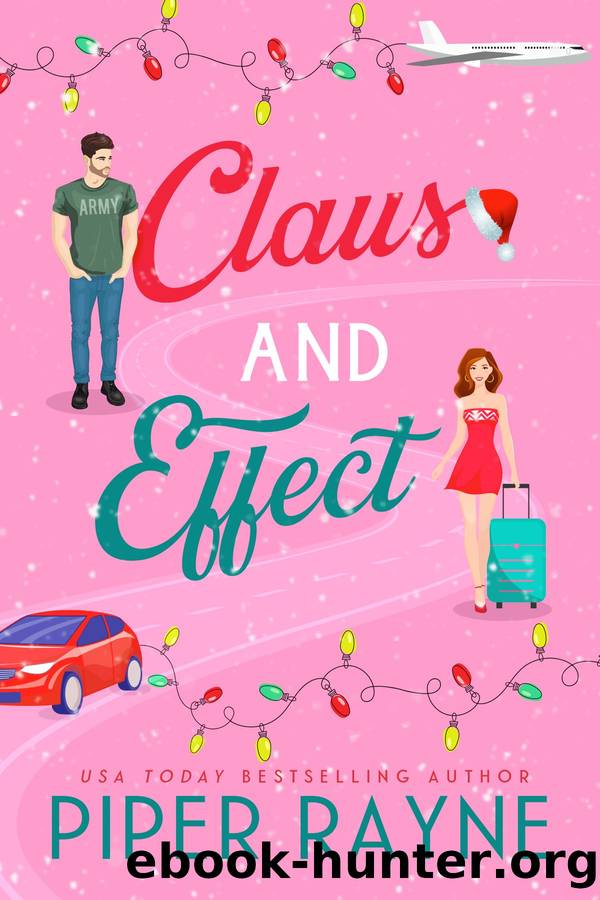 Claus and Effect by Piper Rayne
