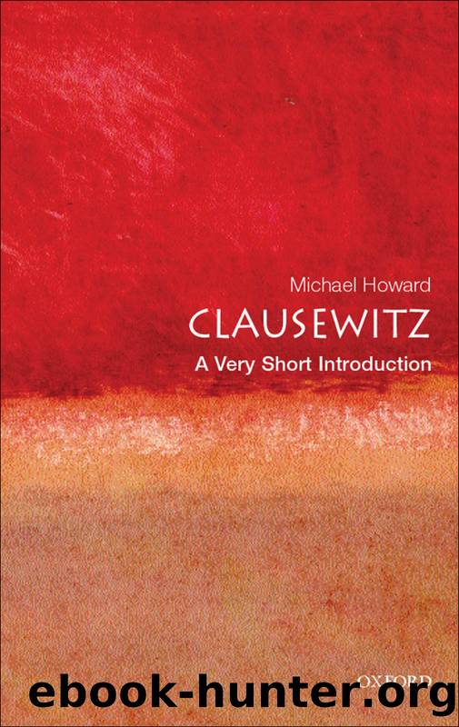 Clausewitz by Howard Michael;
