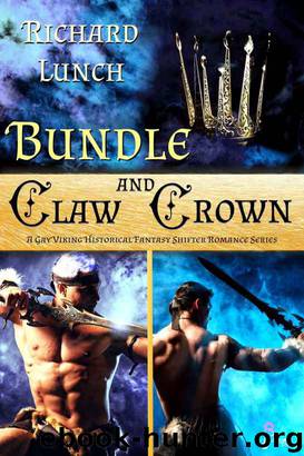 Claw and Crown Bundle: A Gay Viking Historical Fantasy Shifter Romance Series by Richard Lunch