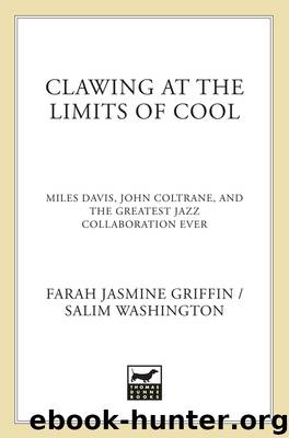 Clawing at the Limits of Cool by Salim Washington