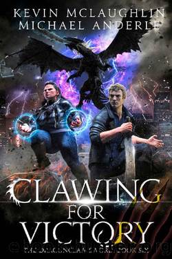 Clawing for Victory (The Dragonclaw Sword Book 6) by Kevin McLaughlin & Michael Anderle