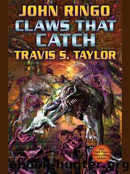 Claws That Catch by John Ringo & Travis Taylor