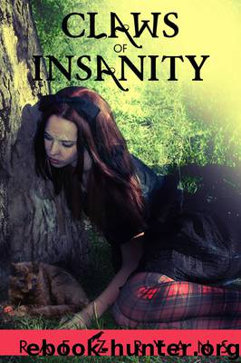 Claws of Insanity by Rae Z. Ryans