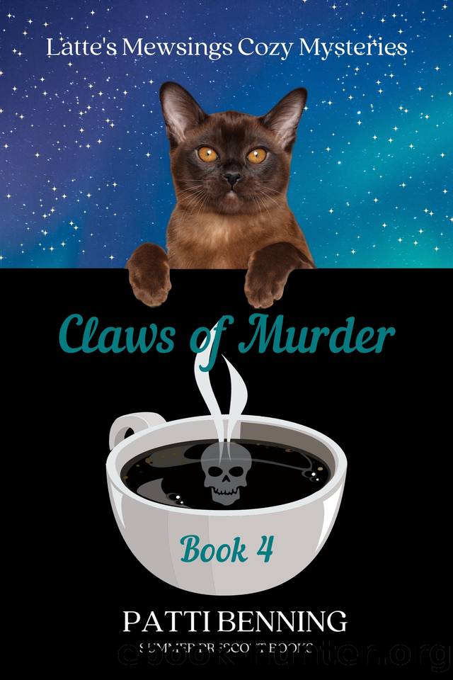 Claws of Murder (Latte's Mewsings Cozy Mysteries Book 4) by Patti Benning