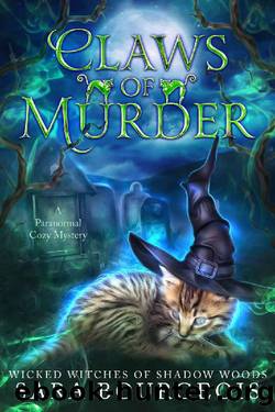Claws of Murder (Wicked Witches of Shadow Woods Book 6) by Sara Bourgeois