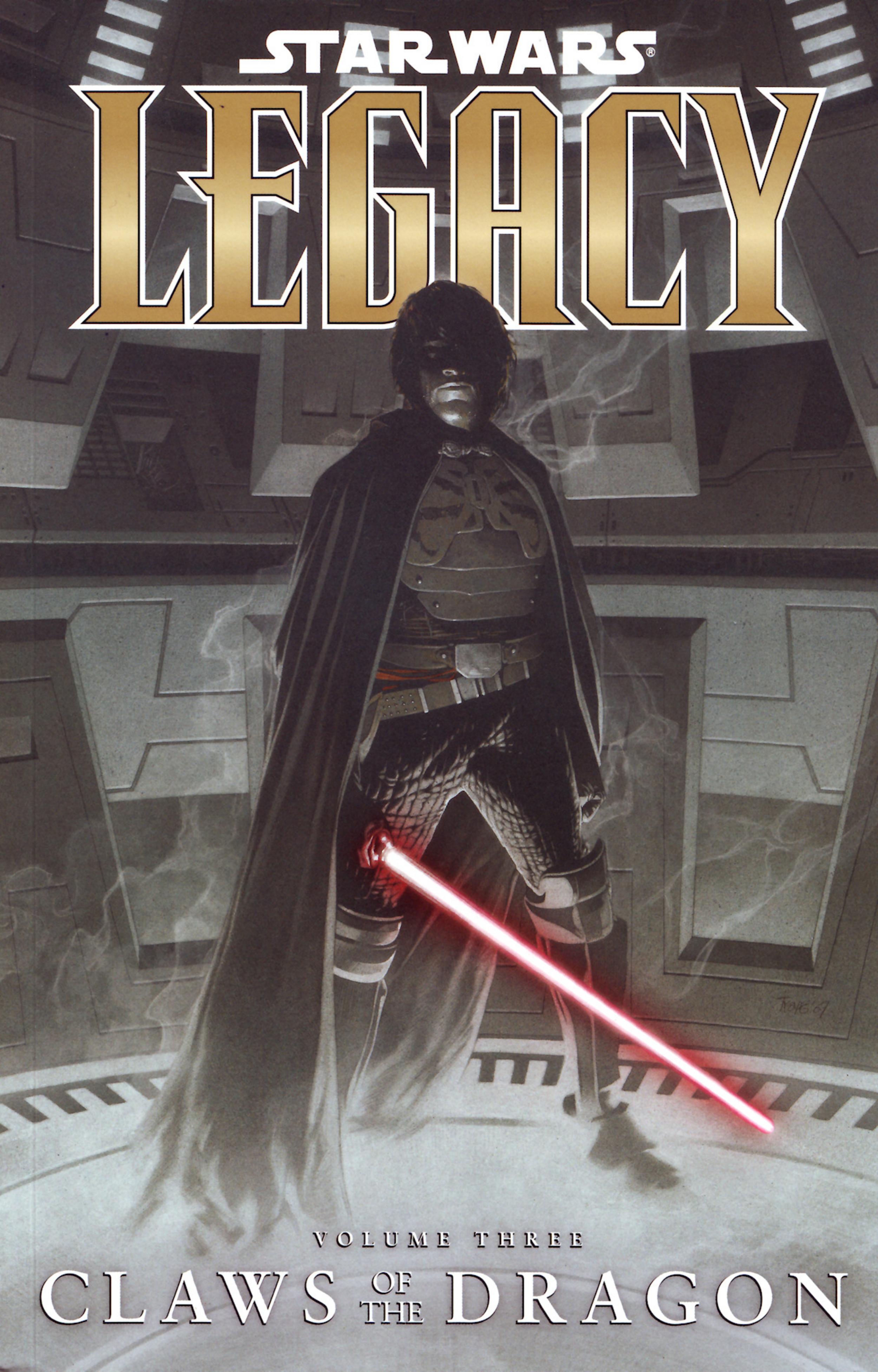 Claws of the Dragon (Star Wars: Legacy, Vol. 3) by John Ostrander