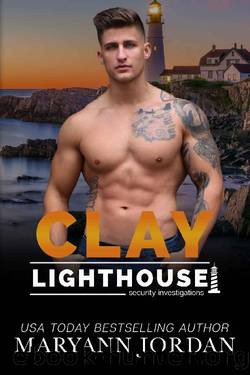 Clay (Lighthouse Security Investigations Book 8) by Maryann Jordan