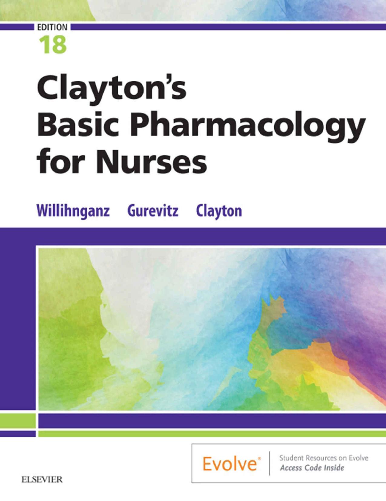 Claytonâs Basic Pharmacology for Nurses by Michelle Willihnganz Samuel Gurevitz Bruce Clayton