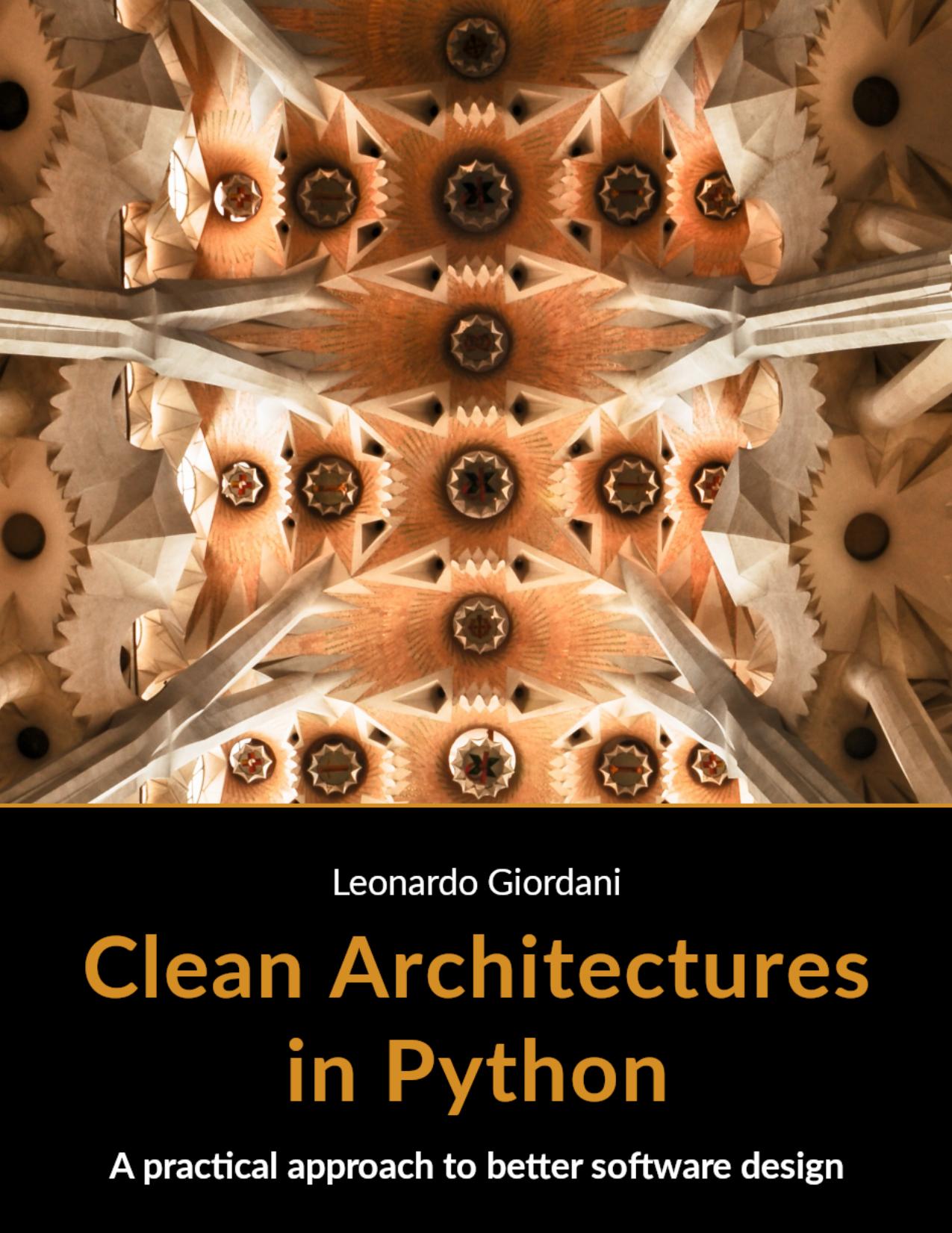 Clean Architectures in Python by Leonardo Giordani