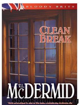 Clean Break by Val McDermid