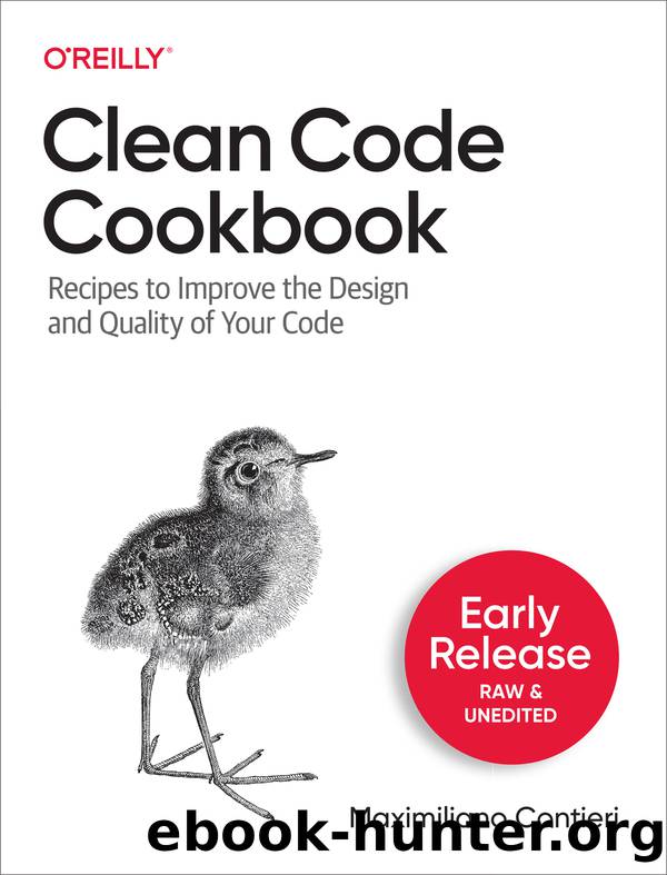 Clean Code Cookbook by Maximiliano Contieri