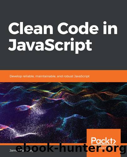 Clean Code in JavaScript by James Padolsey