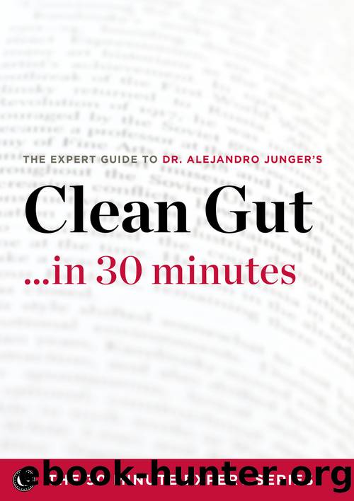 Clean Gut ...in 30 Minutes by The 30 Minute Expert Series