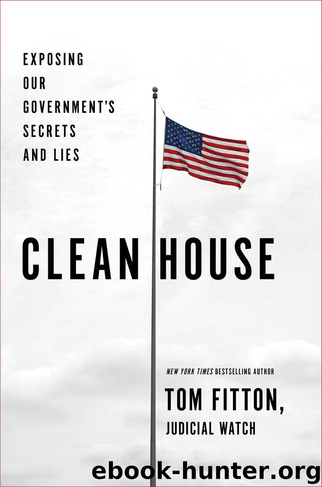 Clean House by Tom Fitton