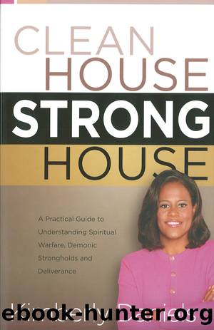 Clean House, Strong House by Kimberly Daniels