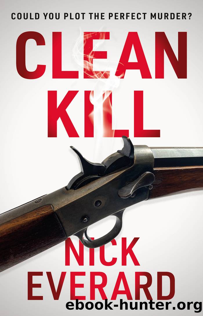 Clean Kill by Nick Everard