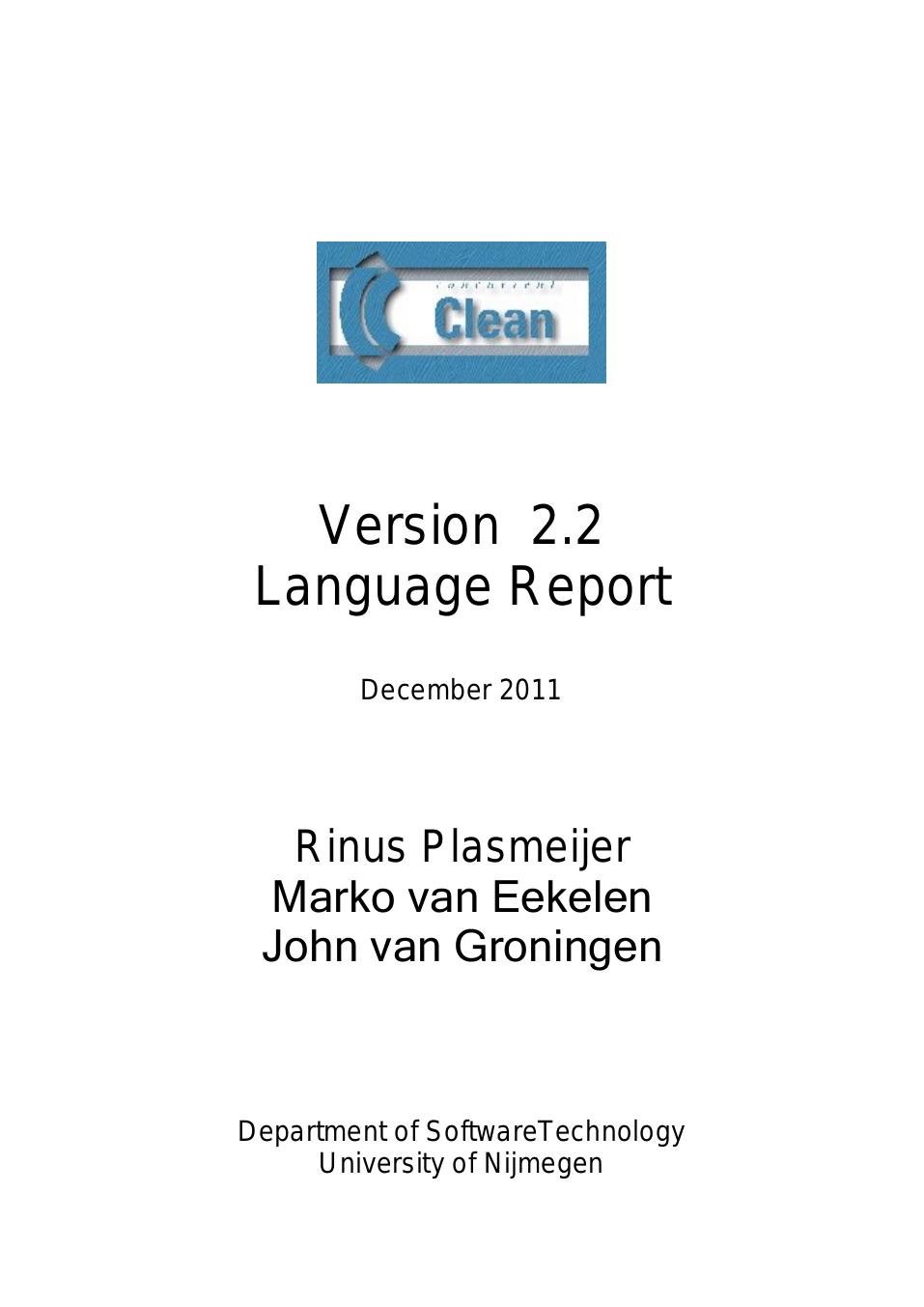 Clean Language Report 2.2 by Rinus Plasmeijer Marko van Eekelen John van Groningen