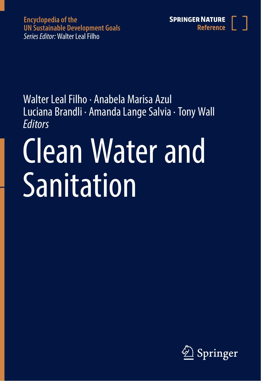 Clean Water And Sanitation by Walter Leal Filho Anabela Marisa Azul Luciana Brandli Amanda Lange Salvia Tony Wall