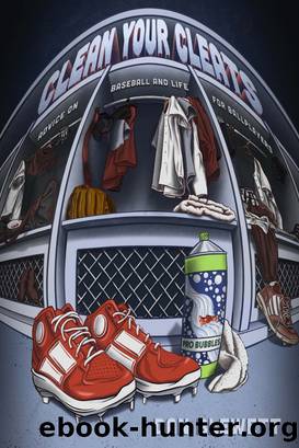 Clean Your Cleats by Dan Blewett