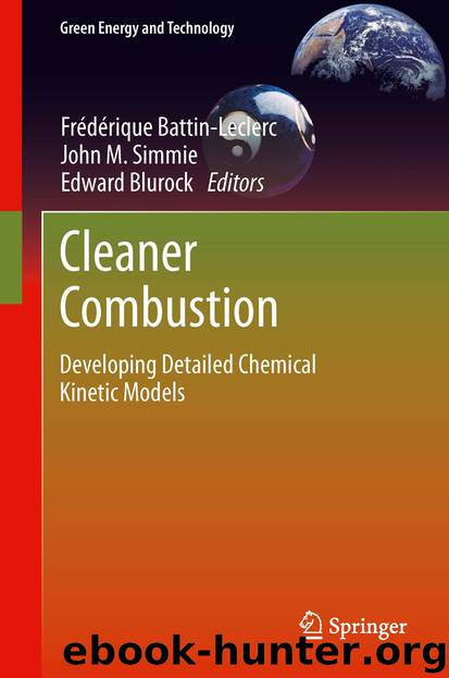 Cleaner Combustion by Frédérique Battin-Leclerc John M. Simmie & Edward Blurock
