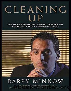 Cleaning Up by Barry Minkow