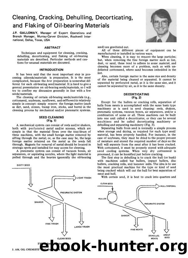 Cleaning, cracking, dehulling, decorticating, and flaking of oil-bearing materials by Unknown