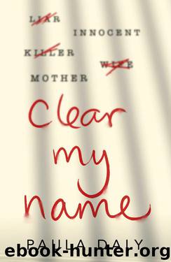 Clear My Name by Daly Paula