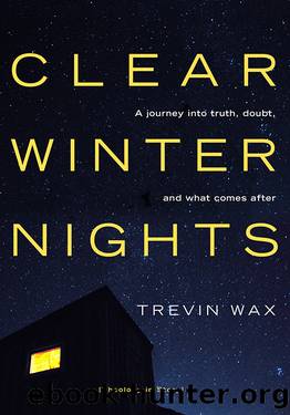 Clear Winter Nights by Trevin Wax
