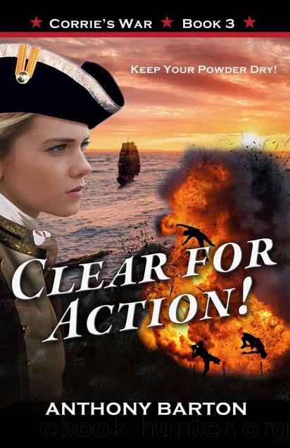 Clear for Action! by Anthony Barton