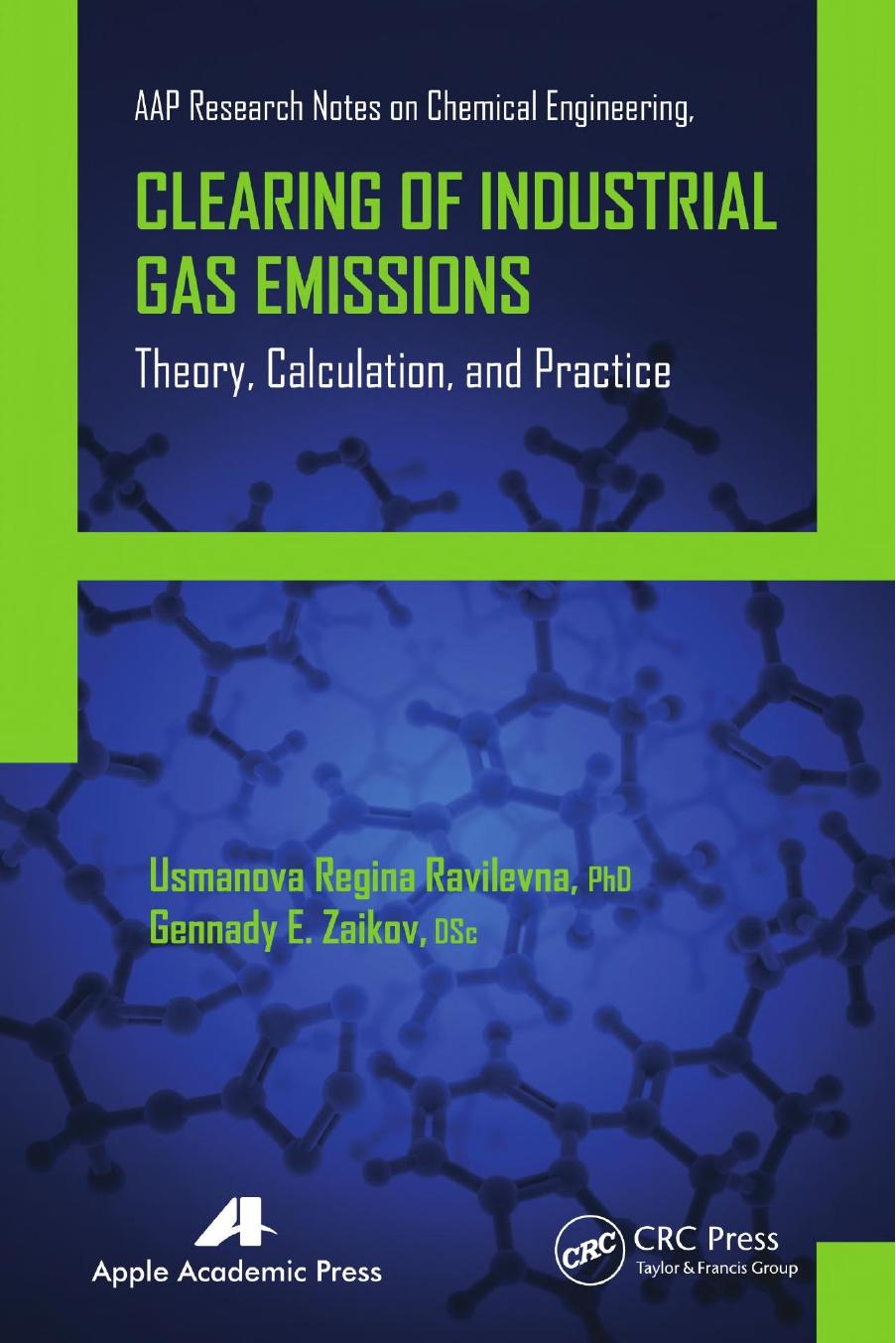 Clearing of Industrial Gas Emissions by Theory Calculation & Practice (2015)
