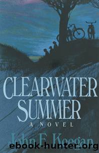 Clearwater Summer by John Keegan