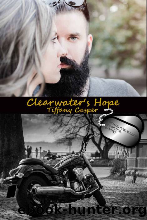 Clearwater's Hope: Wrath MC (Mountain of Clearwater Book 2) by Tiffany Casper