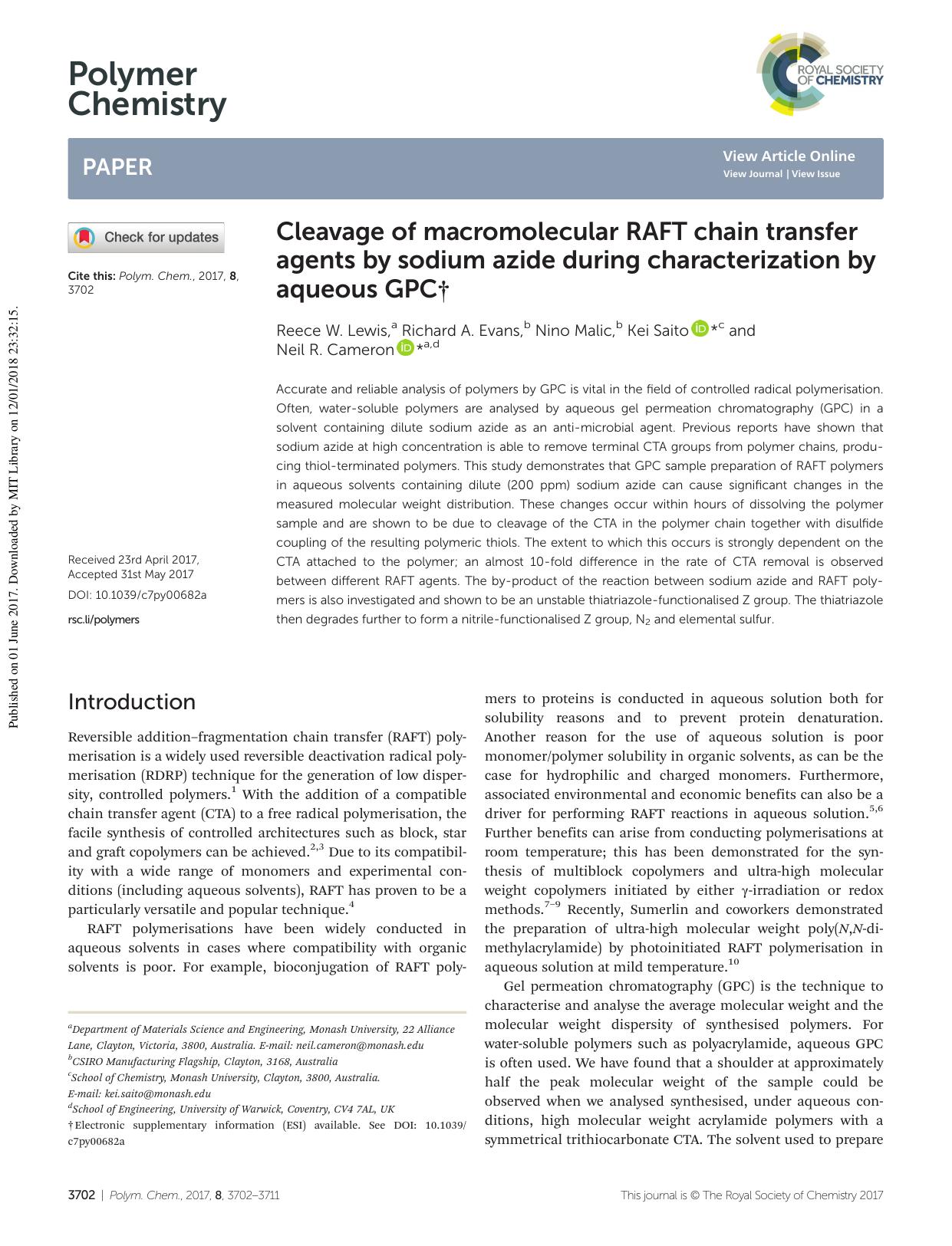 Cleavage of macromolecular RAFT chain transfer agents by sodium azide during characterization by aqueous GPC by Reece W. Lewis Richard A. Evans Nino Malic Kei Saito Neil R. Cameron