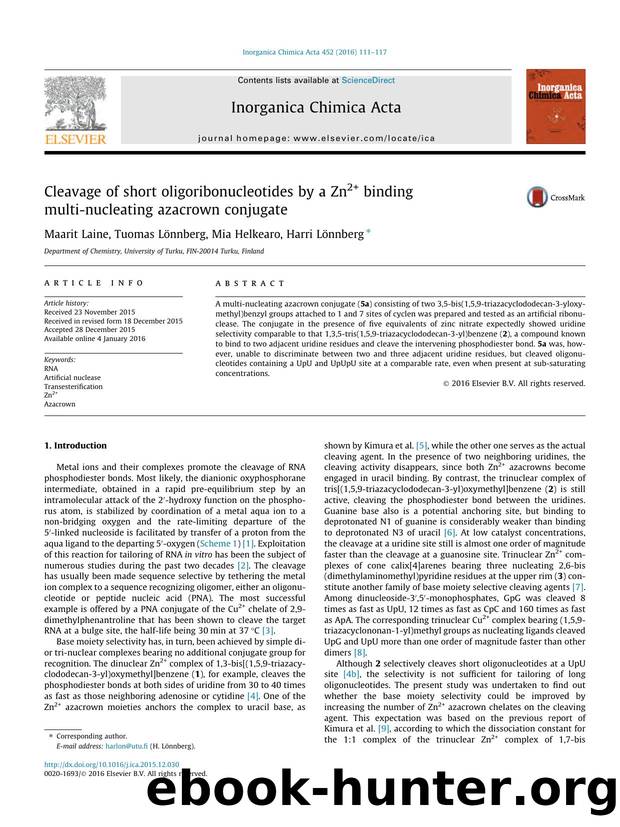 Cleavage of short oligoribonucleotides by a Zn2+ binding multi-nucleating azacrown conjugate by Maarit Laine & Tuomas Lönnberg & Mia Helkearo & Harri Lönnberg