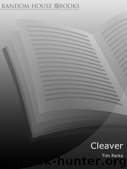 Cleaver by Tim Parks