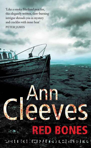 Cleeves, Ann - Shetland Island 03 - Red Bones by Cleeves Ann