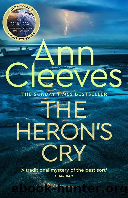 Cleeves, Ann - Two Rivers 02 - The Heronâs Cry by Cleeves Ann