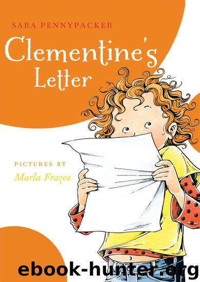 Clementine's Letter by Sara Pennypacker