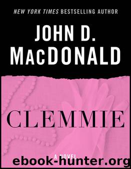 Clemmie by John D. MacDonald