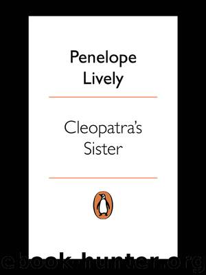 Cleopatra's Sister by Penelope Lively