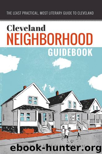 Cleveland Neighborhood Guidebook by Anne Trubek