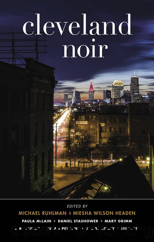 Cleveland Noir by Miesha Wilson Headen