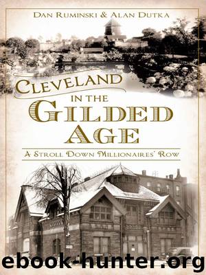 Cleveland in the Gilded Age by Dan Ruminski