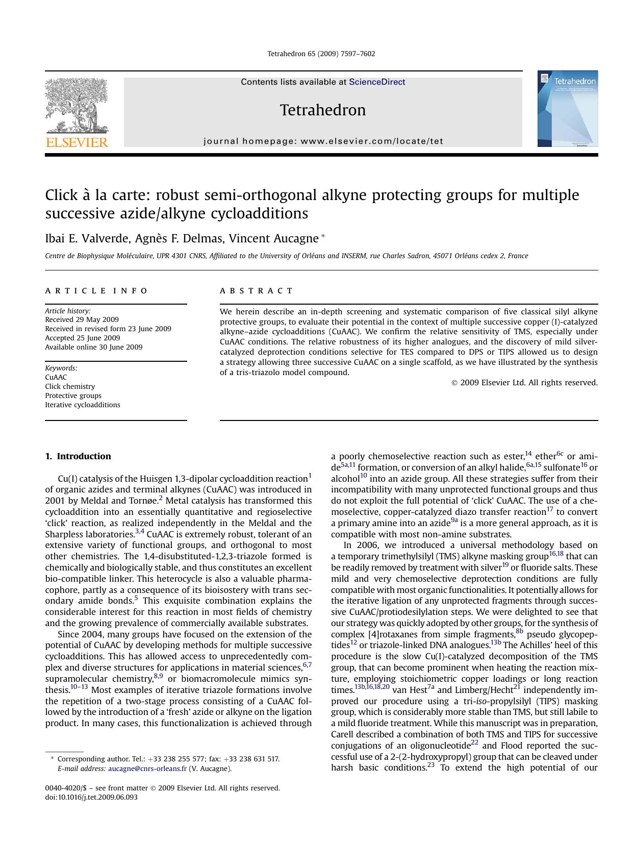 Click A la carte: robust semi-orthogonal alkyne protecting groups for multiple successive azidealkyne cycloadditions by Ibai E. Valverde; AgnEs F. Delmas; Vincent Aucagne